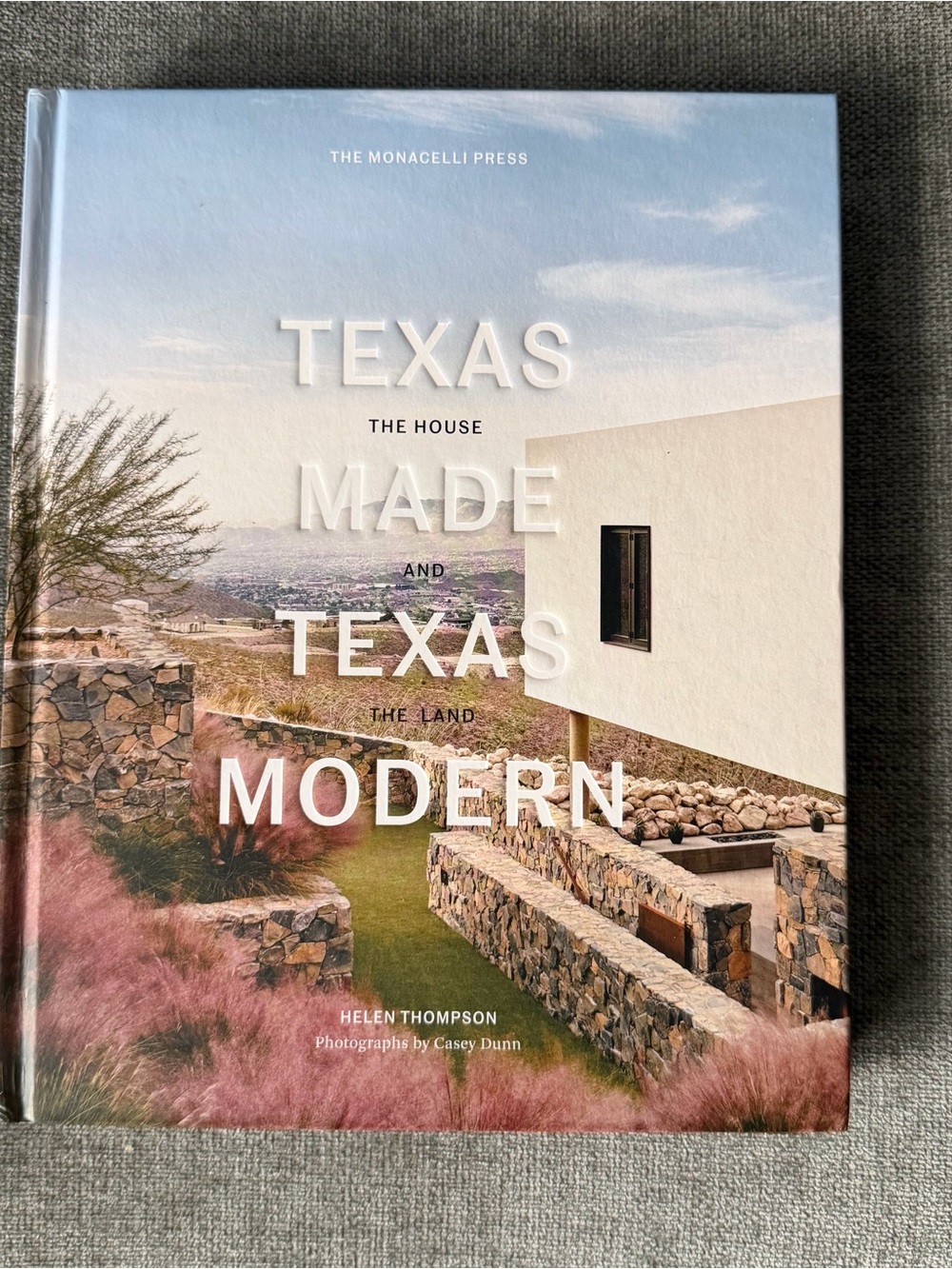 Texas Made and Texas Modern Hardcover Book - Coffee table design book